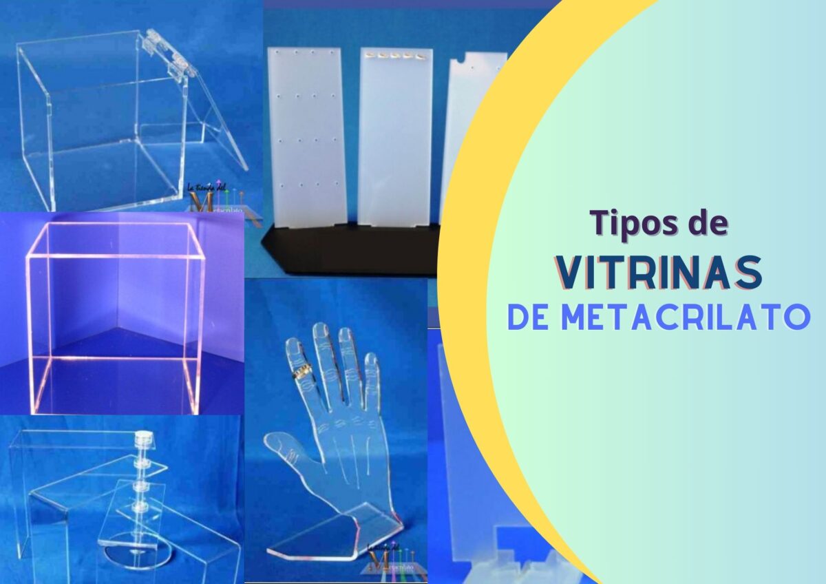 Vitrinas de Metacrilato: Elegancia Transparente para Exhibir tus Productos